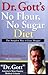 Dr. Gott's No Flour, No Sugar Diet