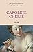 Caroline Chérie - Tome 2 1794-1800 (French Edition)