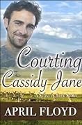 Courting Cassidy Jane
