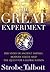 The Great Experiment by Strobe Talbott
