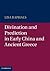Divination and Prediction in Early China and Ancient Greece