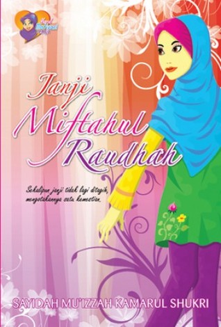 Janji Miftahul Raudhah