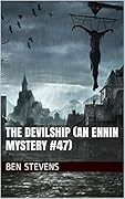 The Devilship: An Ennin Mystery #47