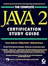 Complete Java 2 Certification Study Guide