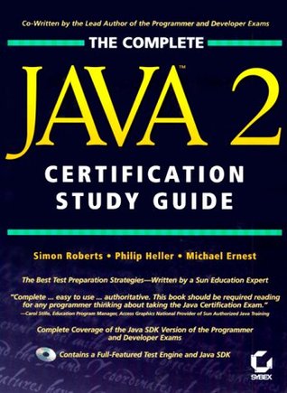 Complete Java 2 Certification Study Guide (Hardcover)