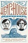 Heap House by Edward Carey