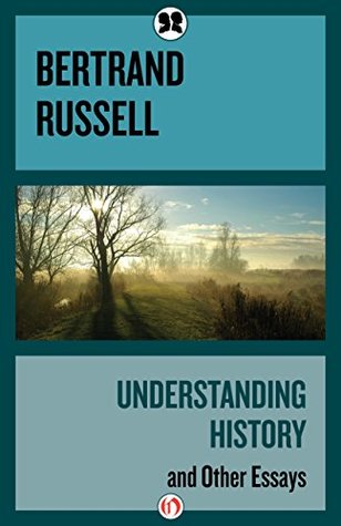 Understanding History: And Other Essays (Kindle Edition)