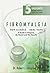 Fibromyalgia by Robert J. Langone
