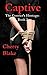 Captive (The Convict's Hostage Book 2)