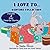 I Love To... Bedtime Collection (Bedtime Stories Children's Books Collection)