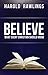 Believe: What Every Christian Should Know