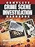 Complete Crime Scene Investigation Handbook