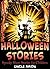 Halloween Stories: Spooky Short Stories for Children