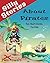 Silly Stories About Pirates: Fun Short Stories for Kids (Children's Book: Cute, Bedtime Stories for Beginning Readers Book 4)