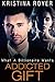 Addicted Gift (A Victorian Historical Romance Series 1)