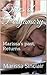 Marissa's past, returns.: Tales of Polyamory (Multiple love Book 2)
