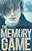 The Memory Game: A Ghost Story Like No Other...