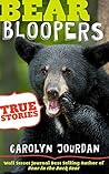 Bear Bloopers: Tr...