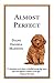 Almost Perfect by Diane Daniels Manning