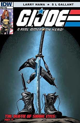 G.I. Joe: A Real American Hero #215: The Death of Snake Eyes: Part 4 (Kindle Edition)