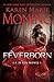 Feverborn (Fever, #8)