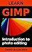 Learn Gimp by David Balakirev