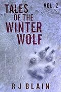 Tales of the Winter Wolf, Vol. 2