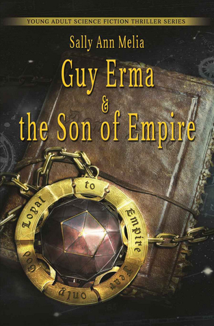 Guy Erma and the Son of Empire (Paperback)