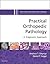 Practical Orthopedic Pathology: A Diagnostic Approach E-Book: A Volume in the Pattern Recognition Series