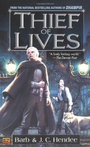 Thief of Lives (Noble Dead Saga: Series 1, #2)