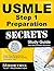 USMLE Step 1 Preparation Secrets Study Guide: USMLE Exam Review for the United States Medical Licensing Examination Step 1