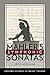 Mahler's Symphonic Sonatas by Seth Monahan
