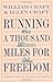 Running a Thousand Miles fo...
