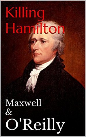 Killing Hamilton (Kindle Edition)