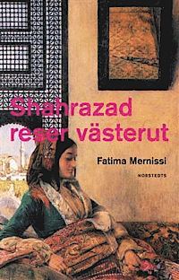 Shahrazad reser västerut: Olika kulturer, olika harem