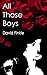 All Those Boys