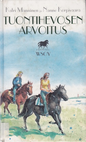 Tuontihevosen arvoitus (Hardcover)