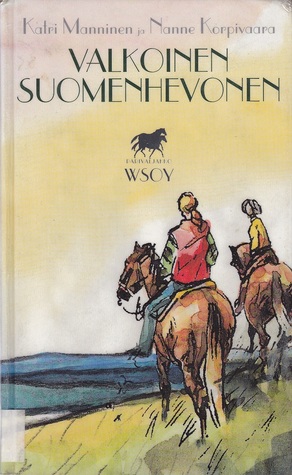 Valkoinen suomenhevonen (Hardcover)