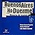 Buenos Aires No Duerme/ Bue...