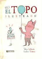 El Topo Ilustrado, Vol. I (El Topo Ilustrado, #1)