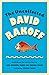 The Uncollected David Rakof...
