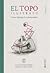 El Topo Ilustrado, Vol. II: Como dialogan los enamorados (El Topo Ilustrado, #2)