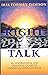 Right Talk: An Inspirationa...