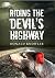 Riding The Devils Highway