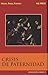 CRISIS DE PATERNIDAD: El padre ausente (Virtus nº 7) (Spanish Edition)