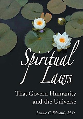 Spiritual Laws That Govern Humanity and the Universe (Rosicrucian Order AMORC)