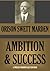Ambition and Success (Timeless Wisdom Collection Book 47)