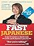 Fast Japanese with Elisabeth Smith (Coursebook) (Fast Language with Elisabeth Smith)