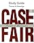 Study Guide: Case Fair: Principles of Microeconomics