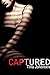 Captured